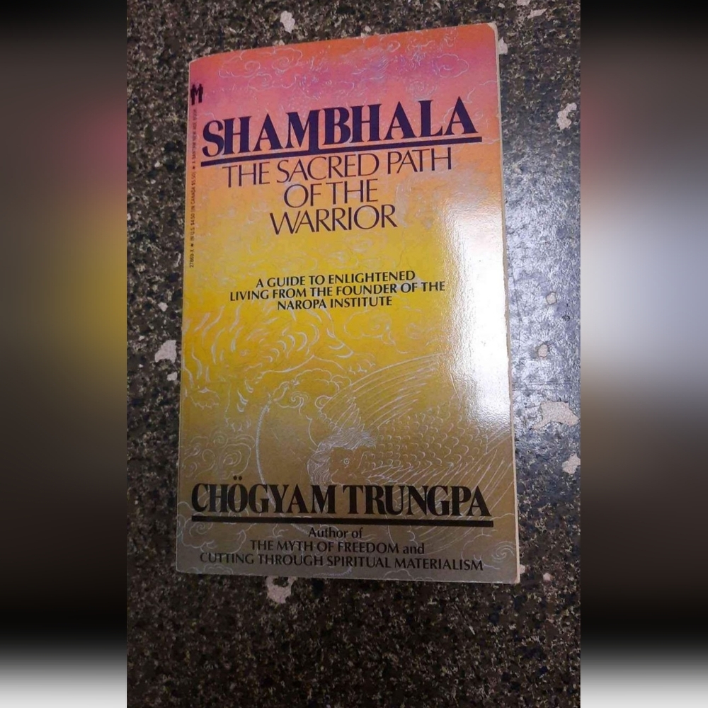 Shambhala: The Sacref Path of the Warrior